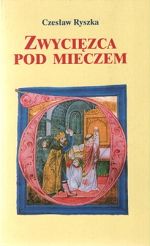 Zwycięzca pod mieczem