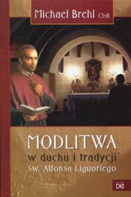 Modlitwa w duchu i tradycji św. Alfonsa Liguoriego