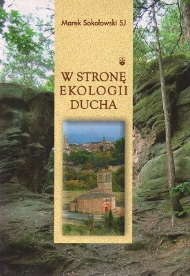 W stronę ekologii ducha