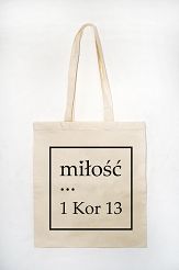 Torba bawełniana ecru Miłość ... 1 Kor 13