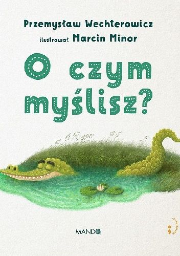 O czym myślisz ? 
