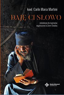 Daję ci słowo - rekolekcje dla kapłanów