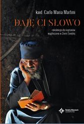 Daję ci słowo - rekolekcje dla kapłanów