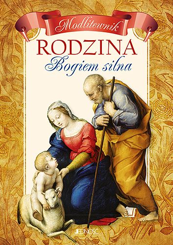 Modlitewnik Rodzina Bogiem silna