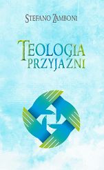 Teologia przyjaźni