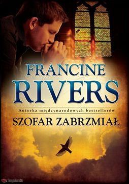 Szofar zabrzmiał - Francine Rivers