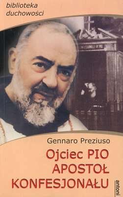 Ojciec Pio apostoł konfesjonału