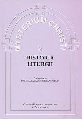 Mysterium Christi 2 - Historia Liturgii