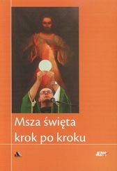 Msza święta krok po kroku