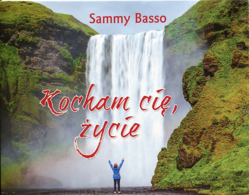 Kocham cię, życie