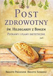 Post zdrowotny św. Hildegardy z Bingen