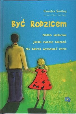Być rodzicem
