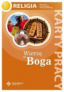 Karty pracy kl.5 szkoły podstawowej - Wierzę w Boga