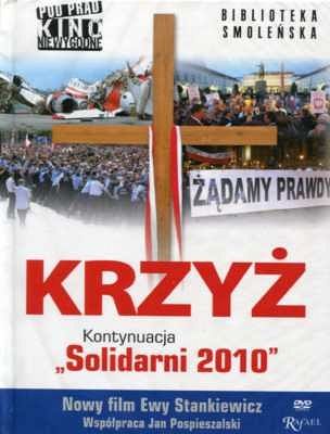 Krzyż. Kontynuacja Solidarni 2010 + DVD