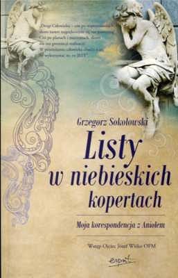 Listy w niebieskich kopertach. Moja korespondencja z aniołem
