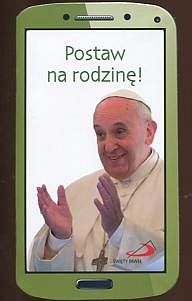 Postaw na rodzinę!