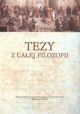 Tezy z całej Filozofii