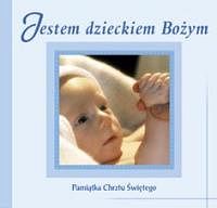 Jestem dzieckiem Bożym Pamiątka Chrztu Świętego dla chłopca