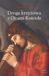 Droga krzyżowa z Ojcami Kościoła