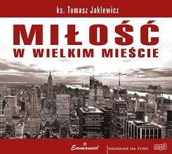 MIŁOŚĆ w wielkim mieście (CD MP3)