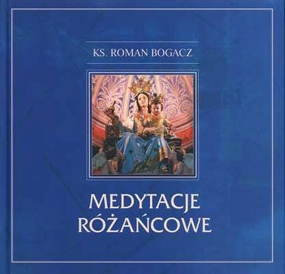 Medytacje różańcowe
