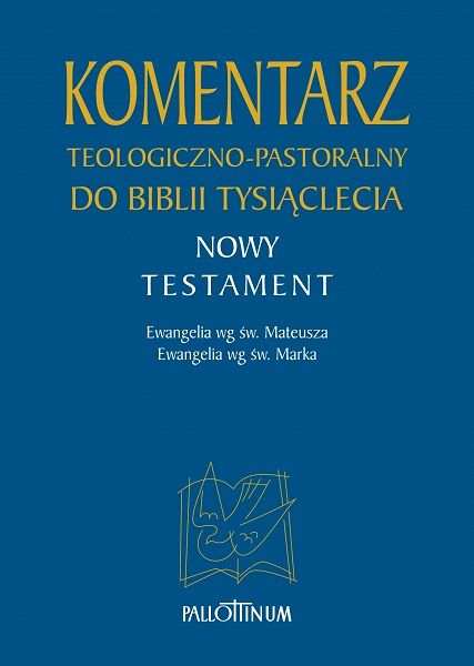 Komentarz teologiczno-pastoralny do Biblii Tysiąclecia (TOM 1,1) 