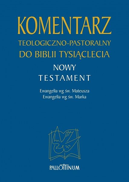 Komentarz teologiczno-pastoralny do Biblii Tysiąclecia (TOM 1,1) 