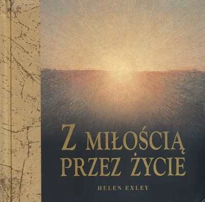 Z miłością przez życie (Ex)