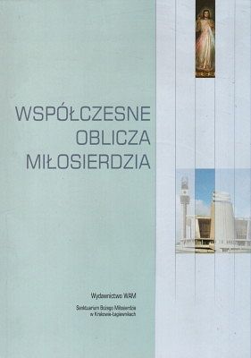 Współczesne oblicza miłosierdzia