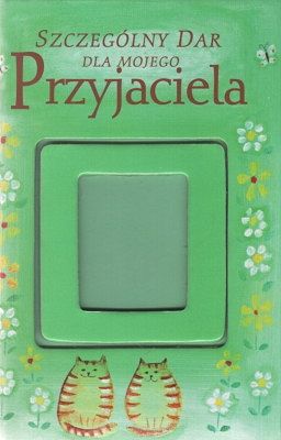 Szczególny dar dla mojego przyjaciela