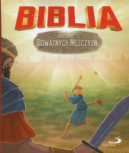 Biblia Historie odważnych mężczyzn