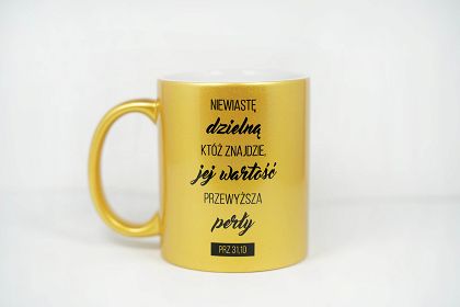 Kubek złoty perłowy Niewiastę dzielną któż znajdzie