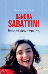 Sandra Sabattini - Historia świętej narzeczonej