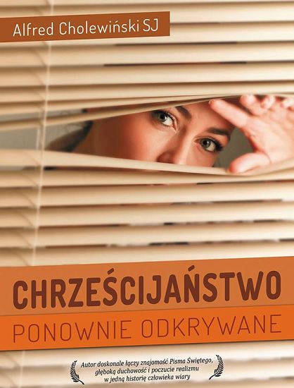 Chrześcijaństwo ponownie odkrywane