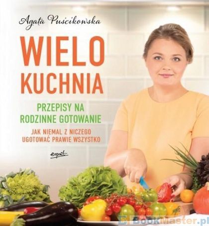 Wielo Kuchnia przepisy na rodzinne gotowanie