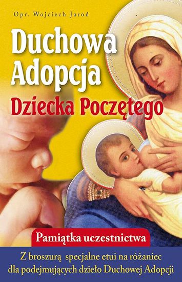 Duchowa Adopcja Dziecka Poczętego - Pamiątka uczestnictwa