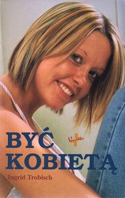 Być kobietą