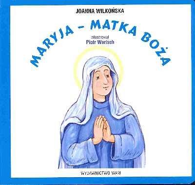MARYJA MATKA BOŻA