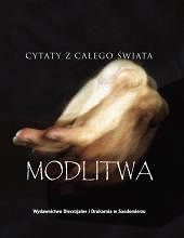 Modlitwa. Cytaty z całego świata. /seria Kamyczki/
