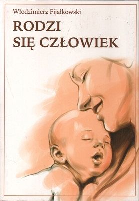Rodzi się człowiek