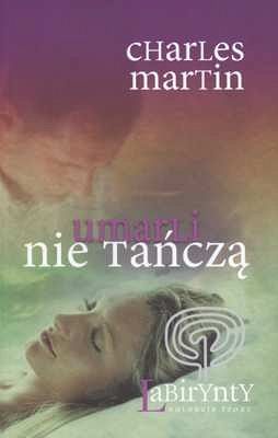UMARLI NIE TAŃCZĄ