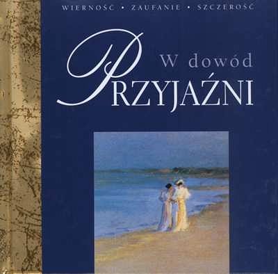 W dowód przyjaźni (EX)