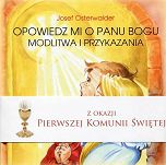 Opowiedz mi o Panu Bogu. Modlitwa i przykazania _ obwoluta komunijna