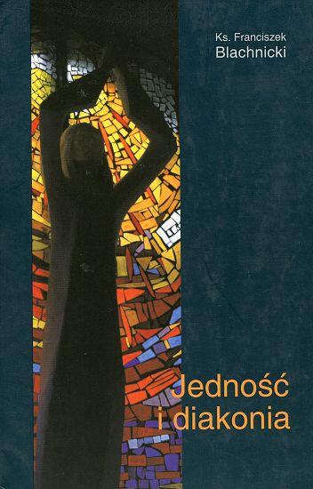 Jedność i diakonia