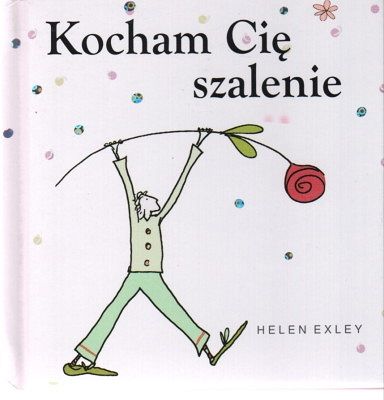 Kocham Cię szalenie