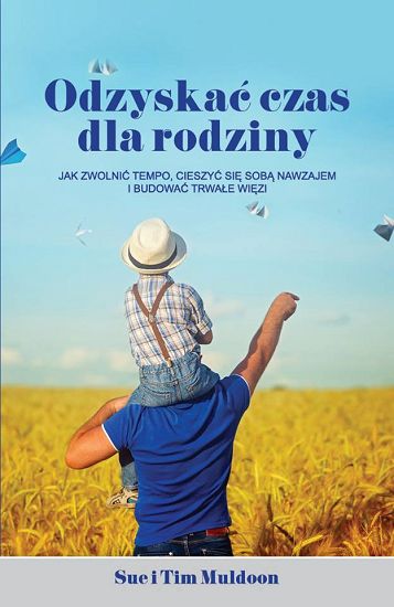 Odzyskać czas dla rodziny