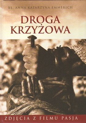 Droga Krzyżowa - zdjęcia z filmu Pasja