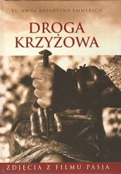 Droga Krzyżowa - zdjęcia z filmu Pasja