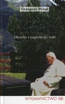Nieznane oblicze pontyfikatu