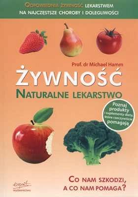 Żywność - naturalne lekarstwo